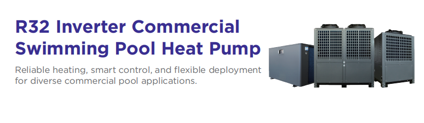 R32 Inverter Commercial Swimming Pool Heat Pump